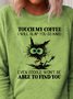 Damen Lustig Kaffee Schwarz Katze Lässig Sweatshirts