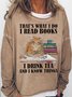 Damen Textbriefe Rundhals Lässig Frühling/Herbst Langarm Sweatshirt