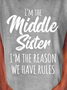 Schwester Lustig I'm das Mittlerer Schwester I'm das Grund Wir haben Regeln Lässig Damen T-Shirt