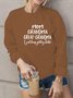 Weit Textbriefe Rundhals Lässig Sweatshirt